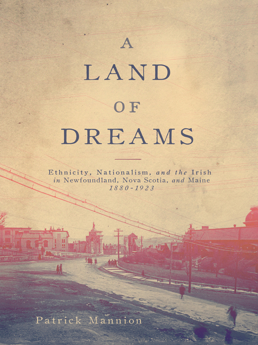 Title details for A Land of Dreams by Patrick Mannion - Available